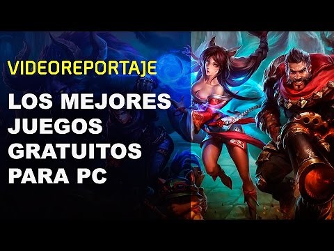 Los MEJORES JUEGOS GRATIS para PC (GRATUITOS, FREE TO PLAY, MULTIPLAYER y de STEAM)