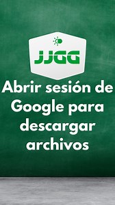 Abrir sesión de Google para descargar archivos | Jeancarlo J Garcia