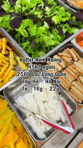 Nem nướng Nha Trang buffet: Buffet chay Hà Nội & 45 cành siêu đã