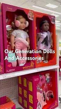 Our Generation Dolls And Accessories At Target