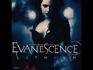 Evanescence - Lithium - 1 hour