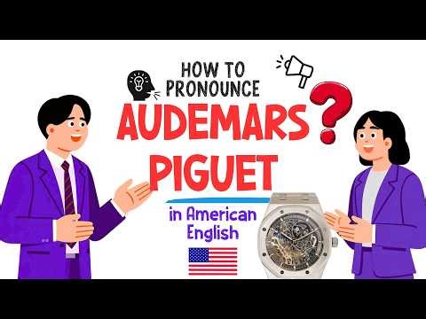 How to Pronounce Audemars Piguet (Correctly)