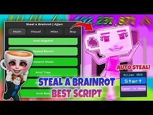 STEAL A BRAINROT SCRIPT ANTI KICK AUTO STEAL ESP INSTANT STEAL OP! - ROBLOX SCRIPTS PASTEBIN