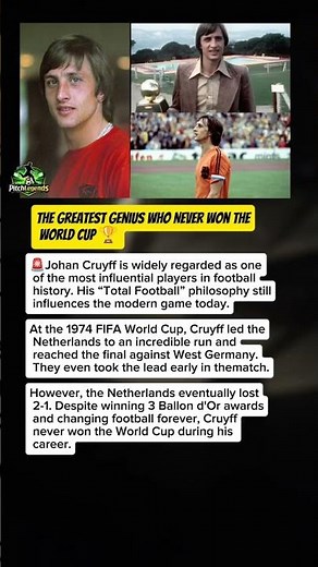 Johan Cruyff: The Greatest Player Never to Win the World Cup? 🏆#football #worldcup #johancruyff