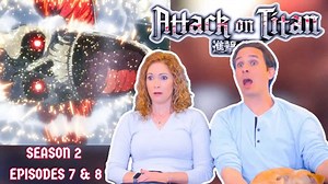 Attack on Titan season 2 reaction | Episodes 7 & 8 | DUB