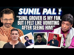 Sunil Pal: "Akshay Kumar LEFT a song with me & I was REMOVED from Welcome To The Jungle...!"