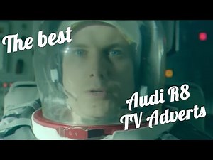 The best Audi R8 TV adverts compilation