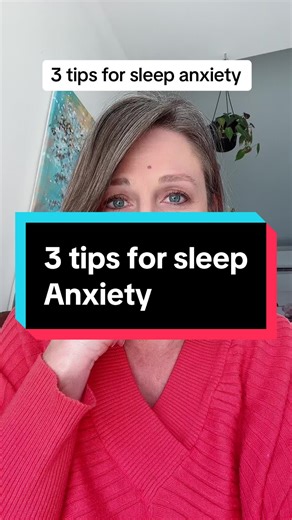 3 Tips for Sleep Anxiety Relief