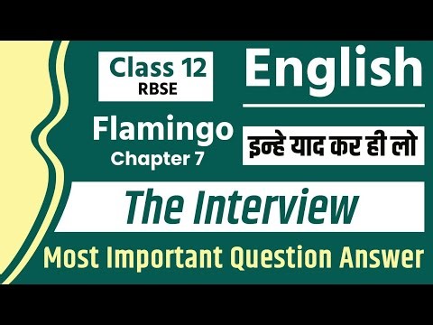 The interview | Flamingo | Class 12 English | RBSE | important question answers | board exam 2025