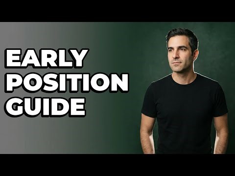 What Hands Should You Play From Early Position?