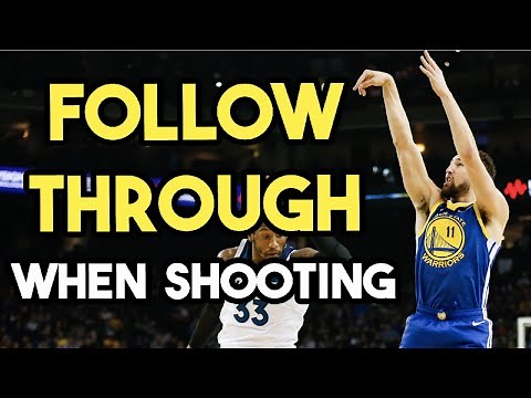 Basketball Shooting Form The Follow Through