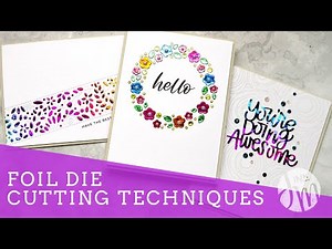 Foil Die Cutting Techniques