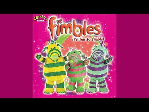 07 Fimbling Feeling Song - It's Fun To Fimble! (2005)
