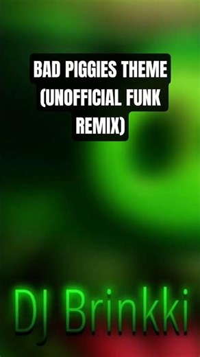 I remixed Bad Piggies Theme into a Brazilian Funk! #funkbrasil #funk #badpiggies #phonkmusic