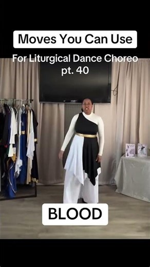 Pt. 40 Liturgical Dance Moves You Can Use