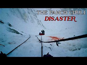 The Panch Chuli (Panchachuli) Disaster