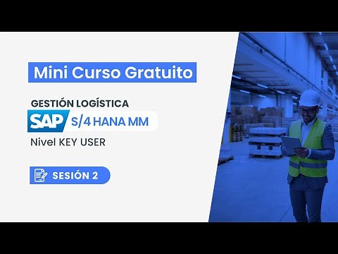 CURSO SAP S/4HANA MM - SESION 2