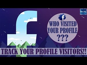How To Track Your Facebook Profile Visitors !! Tips & Tricks !!
