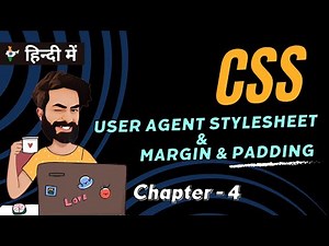 Chapter 4 | Understanding Margin and Padding with Practical Examples | CSS Tutorial