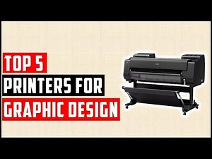 ✅5 Best Printers for Graphic Design | Choose The Best Printers For Graphic Designers