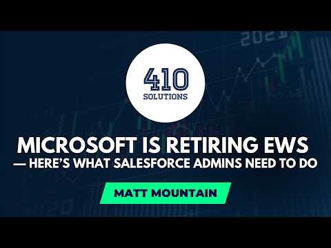 Microsoft Is Retiring EWS — Here’s What Salesforce Admins Need to Do
