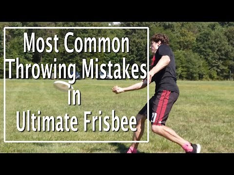 Most Common Throwing Mistakes in Ultimate Frisbee