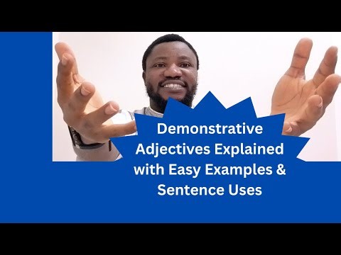 Demonstrative AdjectivesExplained with Clear Examples