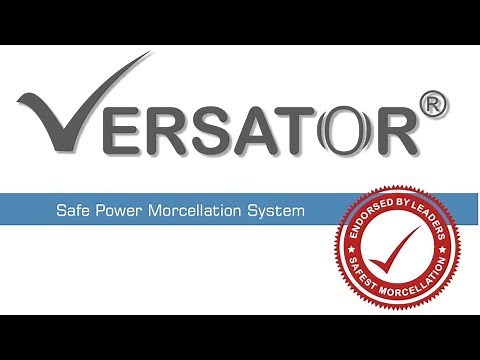Versator MorSafe - Safe Power Morcellation System