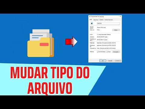 Como modificar o tipo de arquivo no Windows (sem programas)