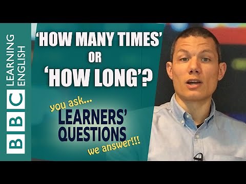 How many? How long? - Learners' Questions