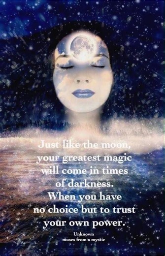 When in darkness trust the power of your own light to guide you.🌕 | Muses From A Mystic