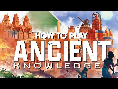 Ancient Knowledge - How to Play