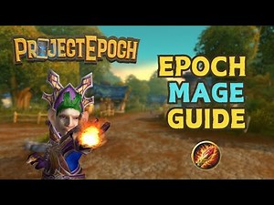 The BEST Mage Build for Project Epoch Leveling and Raiding