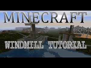 Minecraft Windmill Tutorial (Complete Guide: Also Includes Better Than Wolves)