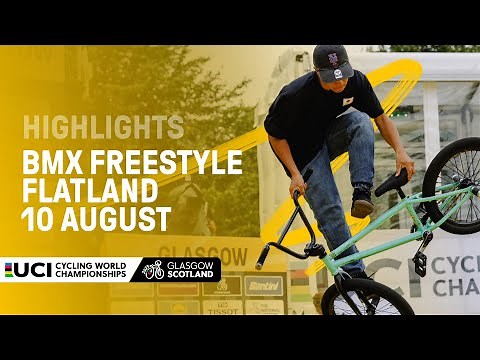 Elite BMX Freestyle Flatland Highlights - 2023 UCI Cycling World Championships