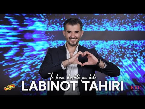 Labinot Tahiri LABI - Te kam dashte pa hile #eurolindi 2024
