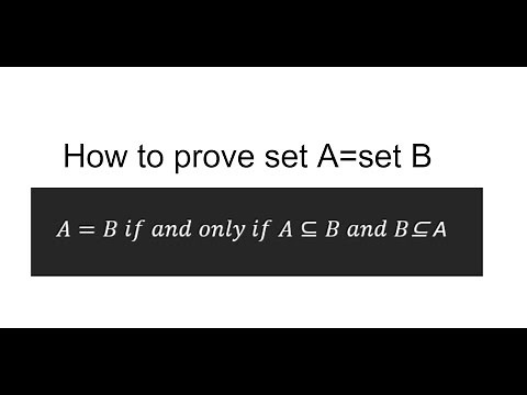 How to prove two sets are equal to each other