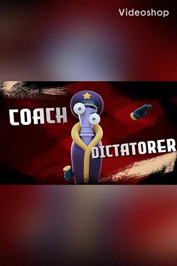 Every time coach dictatorer is on screen