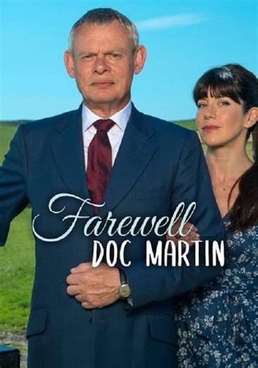 Farewell Doc Martin - movie: watch streaming online
