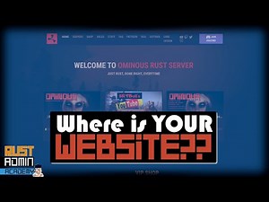 Time for a Rust Website?? | Rust Admin Academy Tutorial 2022 | Astinox Website Template