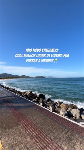 FLORIPA on Instagram: "Qual o melhor lugar e onde vocês vão passar a virada? 🥂🍾 Comenta aqui 👇🏻 #floripa #dicasfloripa #ilhadamagia #florianopolis"