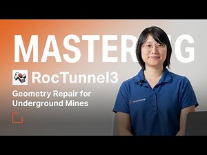 Mastering RocTunnel3 - Geometry Repair for Underground Mines