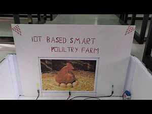IOT based Smart Poultry Farm