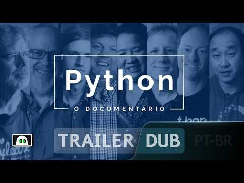 Trailer de "Python: O Documentário" [DUBLADO] ‪@cultrepo‬