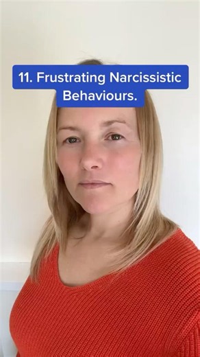 11 frustrating Narcissistic Behaviours