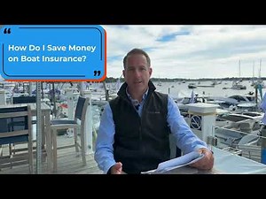 How to Save Money on Boat Insurance (Credits, Deductibles, Lay-Up)
