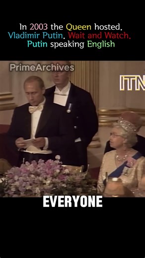 Putin Speaks English...A Time When Putin Was Welcomed in London