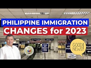 EXCITING TIMES AHEAD FOR FOREIGNERS IN THE PHILIPPINES: PH IMMIGRATION CHANGES in 2023