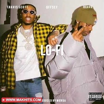 Travis Scott - LoFi (feat. Quavo & Offset) (Unreleased)