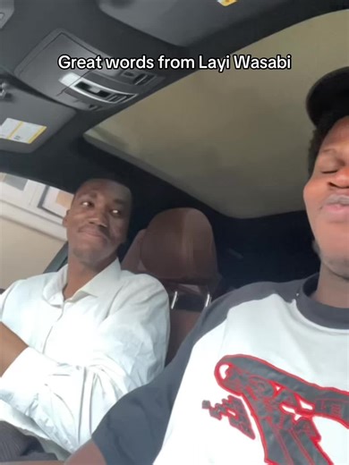 Layi Wasabi: Fatherly Advice